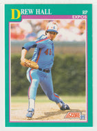 Drew Hall - Montreal Expos (MLB Baseball Card) 1991 Score # 581 Mint