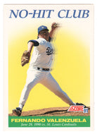 Fernando Valenzuela - Los Angeles Dodgers - No Hit Club (MLB Baseball Card) 1991 Score # 703 Mint