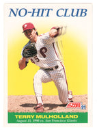 Terry Mulholland - Philadelphia Phillies - No Hit Club (MLB Baseball Card) 1991 Score # 706 Mint