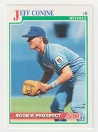Jeff Conine RC - Kansas City Royals (MLB Baseball Card) 1991 Score # 722 Mint