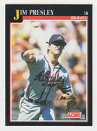 Jim Presley - Atlanta Braves (MLB Baseball Card) 1991 Score # 771 Mint
