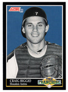 Craig Biggio - Houston Astros - The Franchise (MLB Baseball Card) 1991 Score # 872 Mint