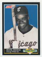 Frank Thomas - Chicago White Sox - The Franchise (MLB Baseball Card) 1991 Score # 874 Mint