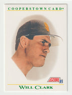 Will Clark - San Francisco Giants - Cooperstown (MLB Baseball Card) 1991 Score # B-6 Mint