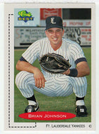 Brian Johnson - Fort Lauderdale Yankees (MLB - Minor League Baseball Card) 1991 Classic Best # 9 Mint