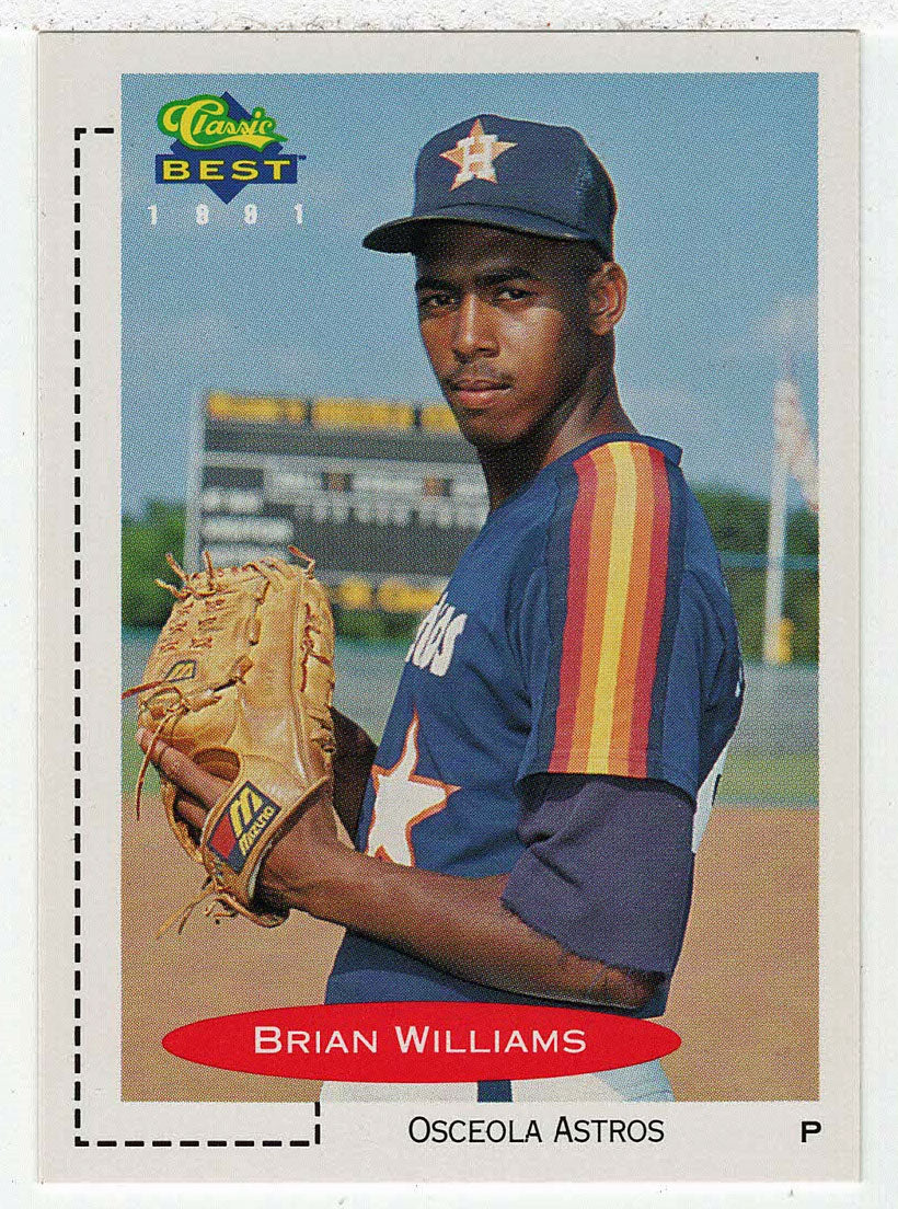 Brian Williams - Osceola Astros (MLB - Minor League Baseball Card) 1991 Classic Best # 14 Mint