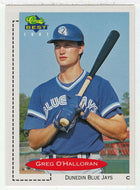 Greg O'Halloran - Dunedin Blue Jays (MLB - Minor League Baseball Card) 1991 Classic Best # 30 Mint