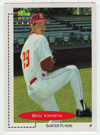 Ben Van Ryn - Sumter Flyers (MLB - Minor League Baseball Card) 1991 Classic Best # 31 Mint