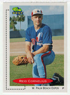 Reid Cornelius - West Palm Beach Expos (MLB - Minor League Baseball Card) 1991 Classic Best # 52 Mint