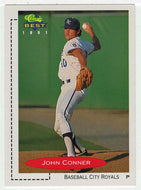 John Conner - Baseball City Royals (MLB - Minor League Baseball Card) 1991 Classic Best # 71 Mint