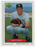 Greg Kobza - Sarasota White Sox (MLB - Minor League Baseball Card) 1991 Classic Best # 73 Mint