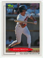 Steve Martin - High Desert Mavericks (MLB - Minor League Baseball Card) 1991 Classic Best # 85 Mint