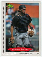 Michael Brown - Augusta Pirates (MLB - Minor League Baseball Card) 1991 Classic Best # 88 Mint