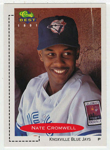 Nate Cromwell - Knoxville Blue Jays (MLB - Minor League Baseball Card) 1991 Classic Best # 91 Mint