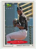 Johnny Ruffin - Sarasota White Sox (MLB - Minor League Baseball Card) 1991 Classic Best # 95 Mint