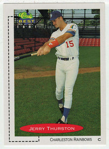 Jerrey Thurston - Charleston Rainbows (MLB - Minor League Baseball Card) 1991 Classic Best # 102 Mint