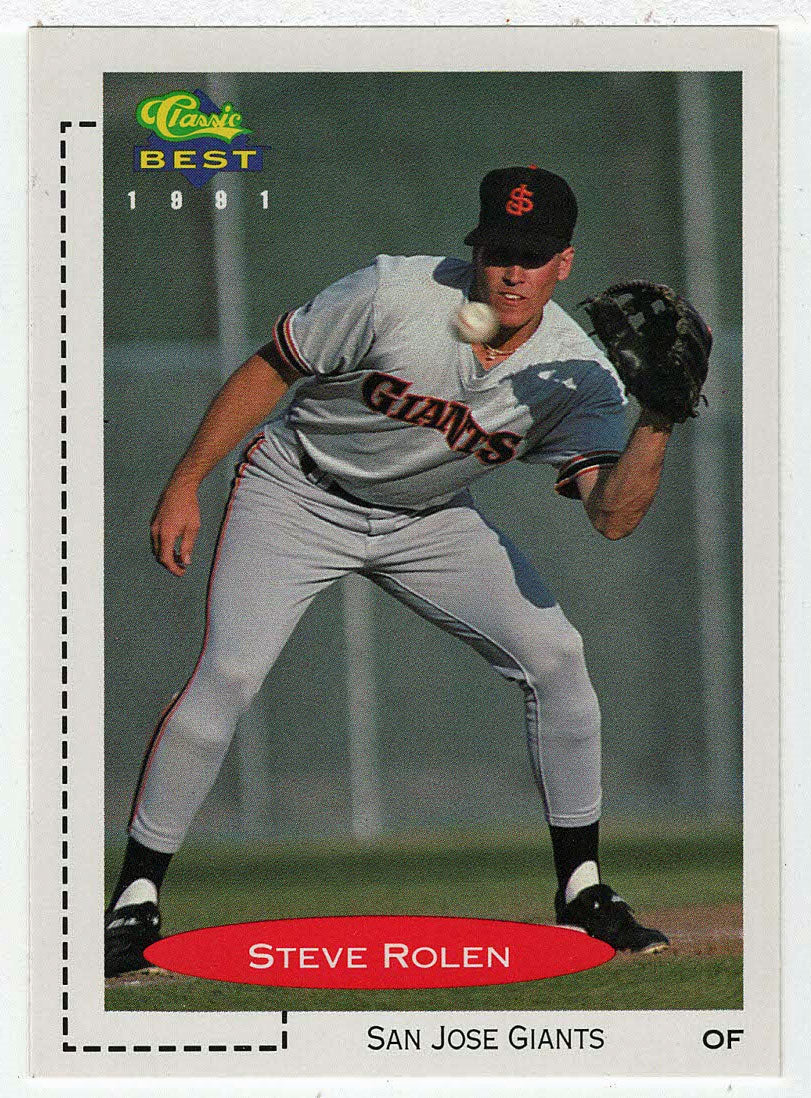 Steve Rolen - San Jose Giants (MLB - Minor League Baseball Card) 1991 Classic Best # 112 Mint