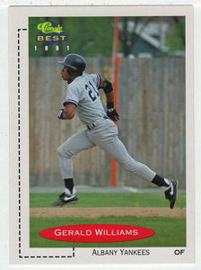 Gerald Williams - Albany-Colonie Yankees (MLB - Minor League Baseball Card) 1991 Classic Best # 127 Mint