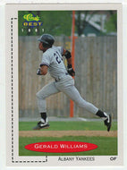 Gerald Williams - Albany-Colonie Yankees (MLB - Minor League Baseball Card) 1991 Classic Best # 127 Mint