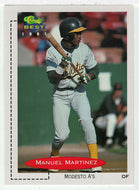 Manuel Martinez - Modesto A's (MLB - Minor League Baseball Card) 1991 Classic Best # 145 Mint