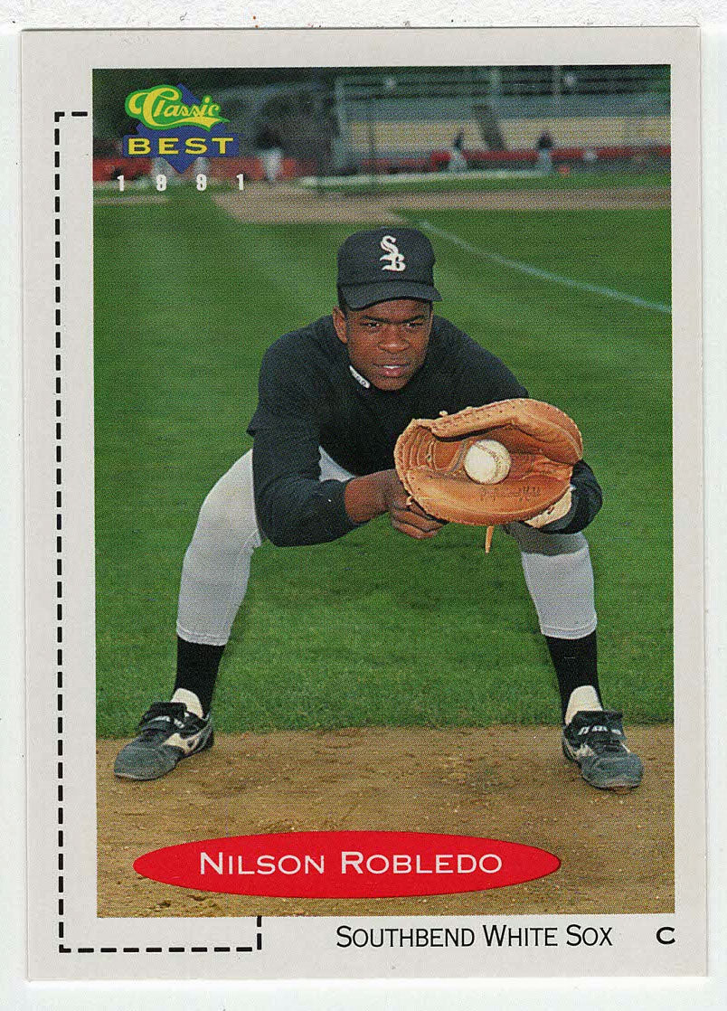 Nilson Robledo - South Bend White Sox (MLB - Minor League Baseball Card) 1991 Classic Best # 146 Mint