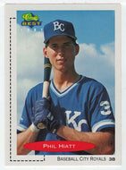 Phil Hiatt - Baseball City Royals (MLB - Minor League Baseball Card) 1991 Classic Best # 151 Mint