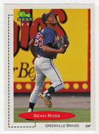 Sean Ross - Greenville Braves (MLB - Minor League Baseball Card) 1991 Classic Best # 156 Mint