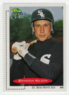 Brandon Wilson - South Bend White Sox (MLB - Minor League Baseball Card) 1991 Classic Best # 157 Mint
