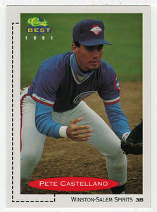 Pete Castellano - Winston-Salem Spirits (MLB - Minor League Baseball Card) 1991 Classic Best # 173 Mint