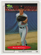 Rod McCall - Columbus Indians (MLB - Minor League Baseball Card) 1991 Classic Best # 175 Mint