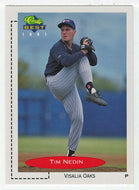 Tim Nedin - Visalia Oaks (MLB - Minor League Baseball Card) 1991 Classic Best # 185 Mint