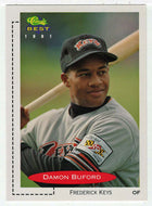 Damon Buford - Frederick Keys (MLB - Minor League Baseball Card) 1991 Classic Best # 198 Mint