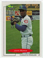 John Roper - Charleston Wheelers (MLB - Minor League Baseball Card) 1991 Classic Best # 276 Mint
