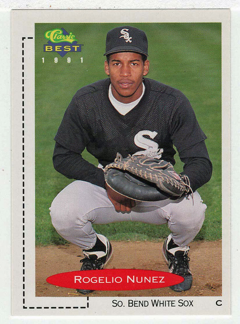 Rogelio Nunez - South Bend White Sox (MLB - Minor League Baseball Card) 1991 Classic Best # 277 Mint