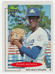 Pedro Astacio - Vero Beach Dodgers (MLB - Minor League Baseball Card) 1991 Classic Best # 280 Mint