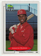 Ignacio Duran - Springfield Cardinals (MLB - Minor League Baseball Card) 1991 Classic Best # 283 Mint