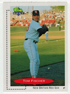 Tom Fischer - New Britain Red Sox (MLB - Minor League Baseball Card) 1991 Classic Best # 306 Mint