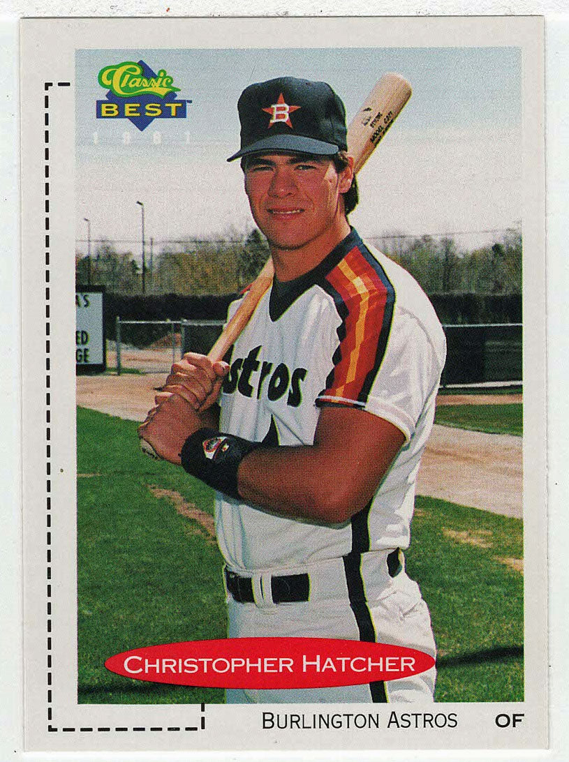 Christopher Hatcher - Burlington Astros (MLB - Minor League Baseball Card) 1991 Classic Best # 312 Mint