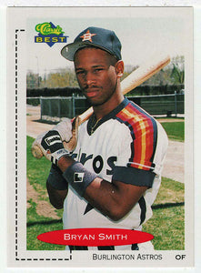 Bryan Smith - Burlington Astros (MLB - Minor League Baseball Card) 1991 Classic Best # 313 Mint