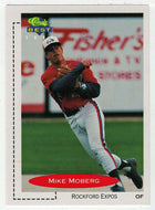 Mike Moberg - Rockford Expos (MLB - Minor League Baseball Card) 1991 Classic Best # 317 Mint