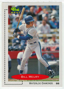 Bill Meury - Waterloo Diamonds (MLB - Minor League Baseball Card) 1991 Classic Best # 339 Mint