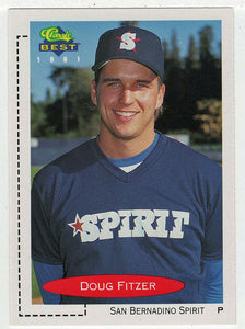 Doug Fitzer - San Bernardino Spirit (MLB - Minor League Baseball Card) 1991 Classic Best # 362 Mint