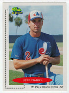 Jeff Barry - West Palm Beach Expos (MLB - Minor League Baseball Card) 1991 Classic Best # 365 Mint
