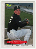 Brad Pennington - Kane County Cougars (MLB - Minor League Baseball Card) 1991 Classic Best # 390 Mint