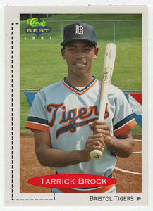Tarrik Brock - Bristol Tigers (MLB - Minor League Baseball Card) 1991 Classic Best # 407 Mint
