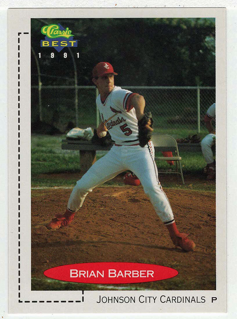 Brian Barber - Johnson City Cardinals (MLB - Minor League Baseball Card) 1991 Classic Best # 443 Mint