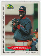 Julian Heredia - Boise Hawks (MLB - Minor League Baseball Card) 1991 Classic Best # 444 Mint