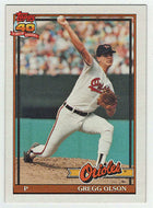 Gregg Olson - Baltimore Orioles (MLB Baseball Card) 1991 Topps # 10 Mint