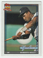 Roberto Kelly - New York Yankees (MLB Baseball Card) 1991 Topps # 11 Mint