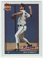 Jeff Parrett - Atlanta Braves (MLB Baseball Card) 1991 Topps # 56 Mint